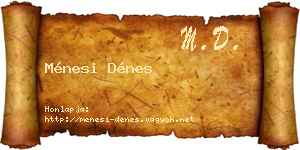 Ménesi Dénes névjegykártya